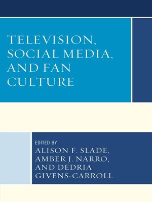 cover image of Television, Social Media, and Fan Culture